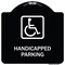 Signmission Handicapped Parking HandicappedHeavy-Gauge Aluminum Architectural Sign, 18" x 18", BW-1818-23918 A-DES-BW-1818-23918 - alternate 1